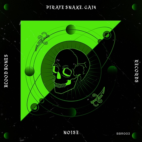 Pirate Snake, GAI4 - Noise